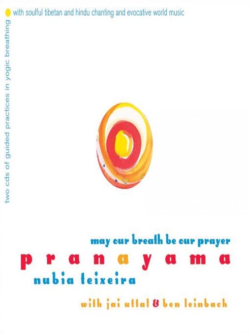 Pranayama: May Our Breath Be Our Prayer