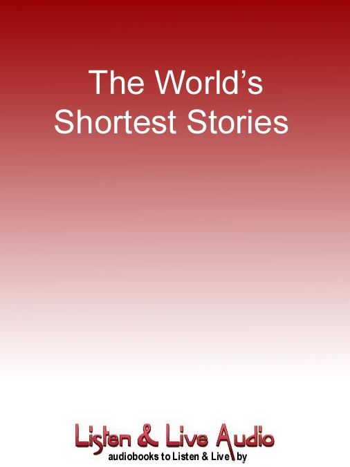 The World's Shortest Stories