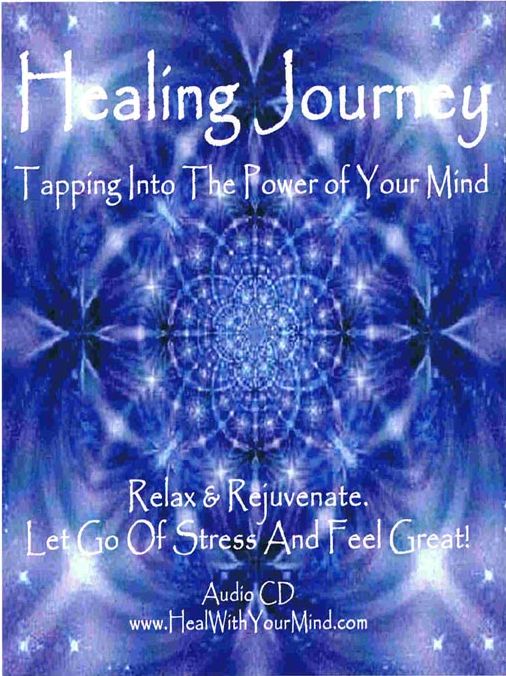 Healing Journey: Tapping Into The Power Of Your Mind