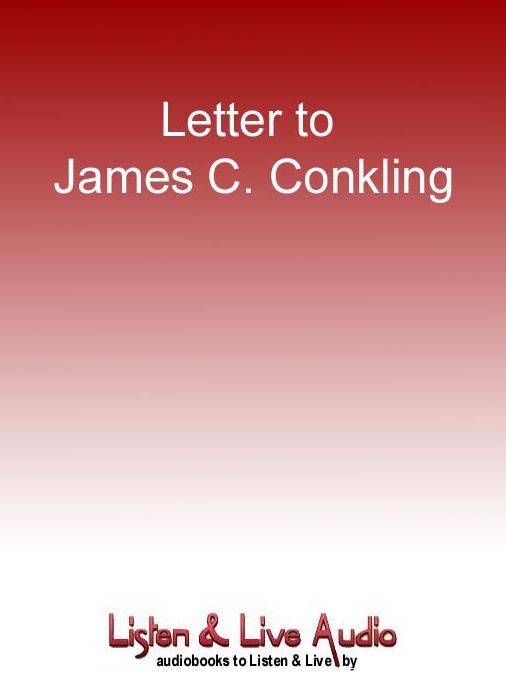Letter To James C. Conkling