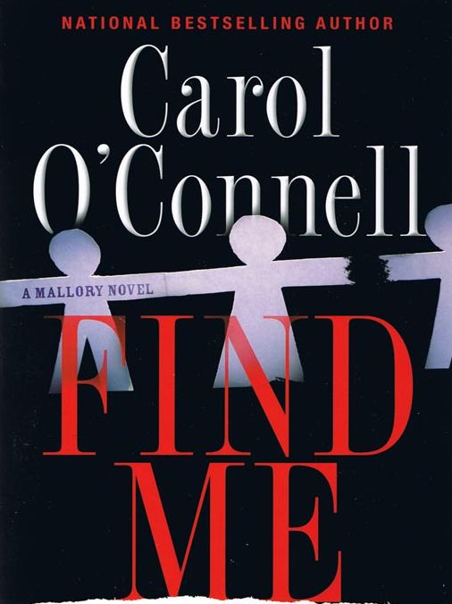 Find Me (Kathleen Mallory Series #9)