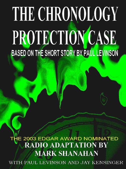 The Chronology Protection Case: Phil D'Amato Series, Book 1