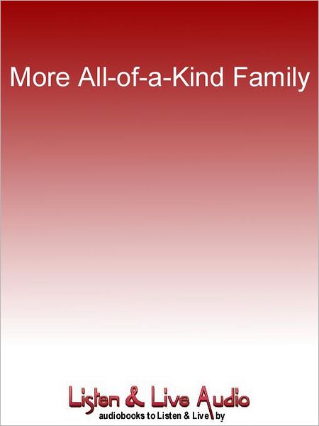 More All-of-a-Kind Family