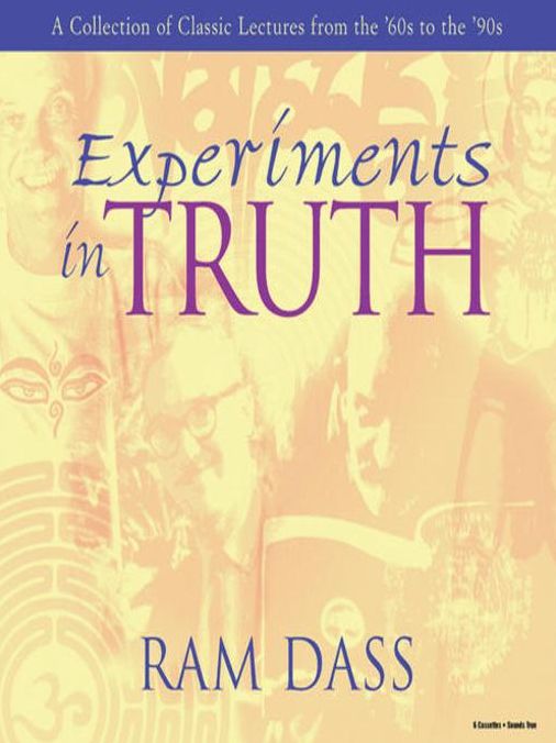 Experiments in Truth