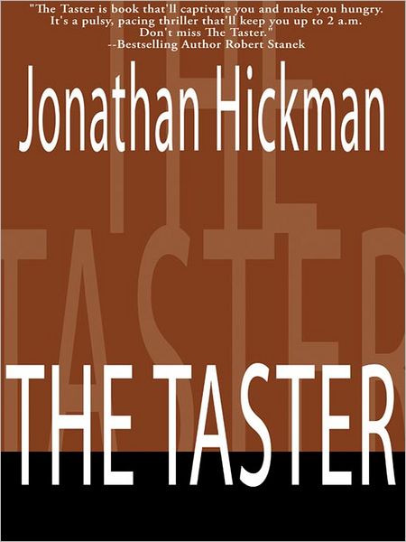 The Taster: Timothy Blanchard Mystery Thriller Series, Book 1