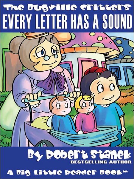 Every Letter Has a Sound: The Sequel to <i>Every Letter Has Its Day</i>