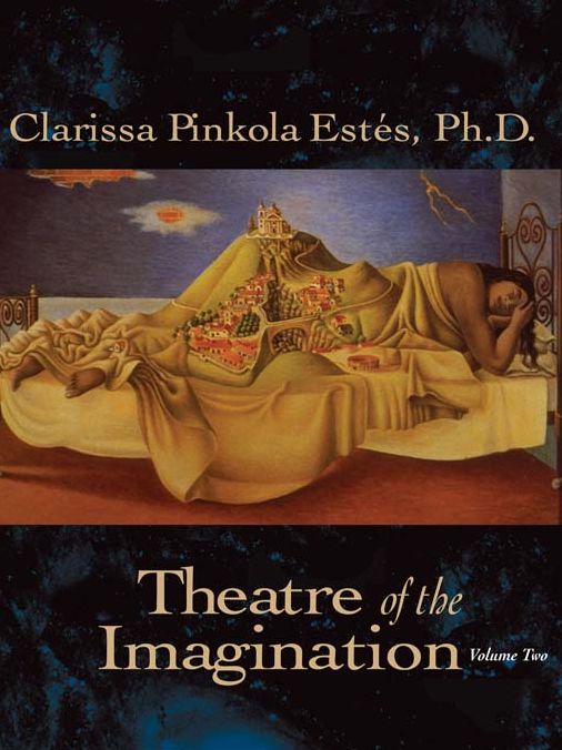 Theatre of the Imagination, Volume II