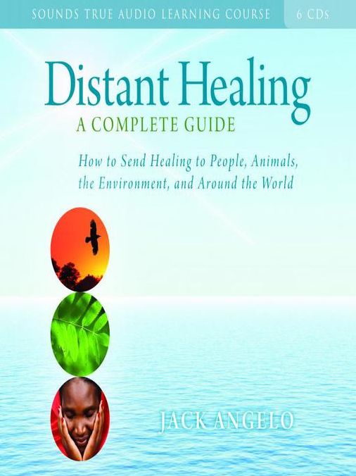 Distant Healing: A Complete Guide