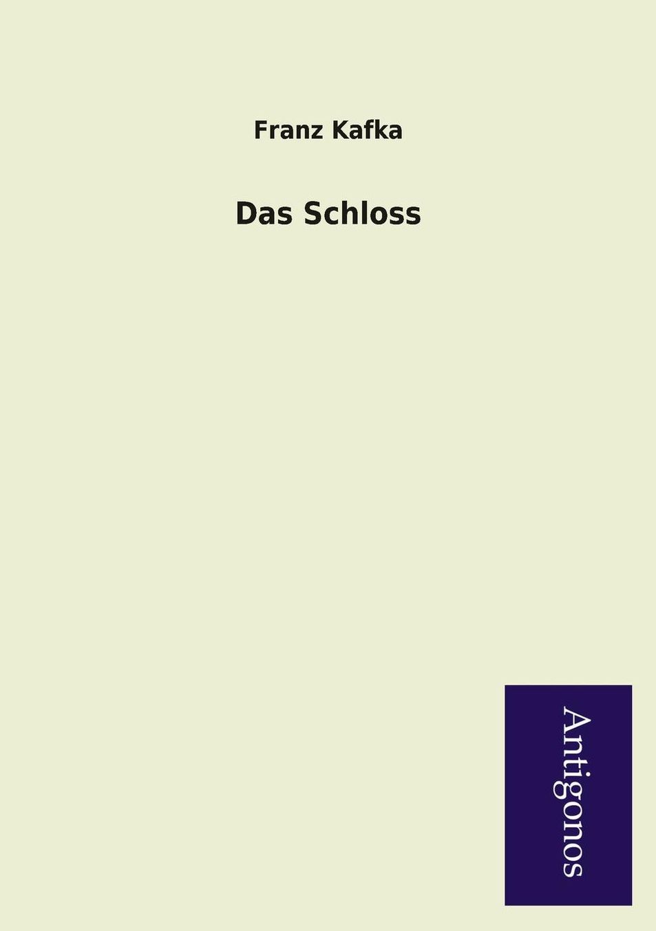 Das Schloss