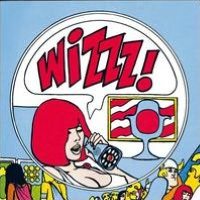 Wizzz! French Psychedelic 1966-1969, Vol. 1 [Reissue]