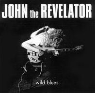 Wild Blues (John The Revelator)
