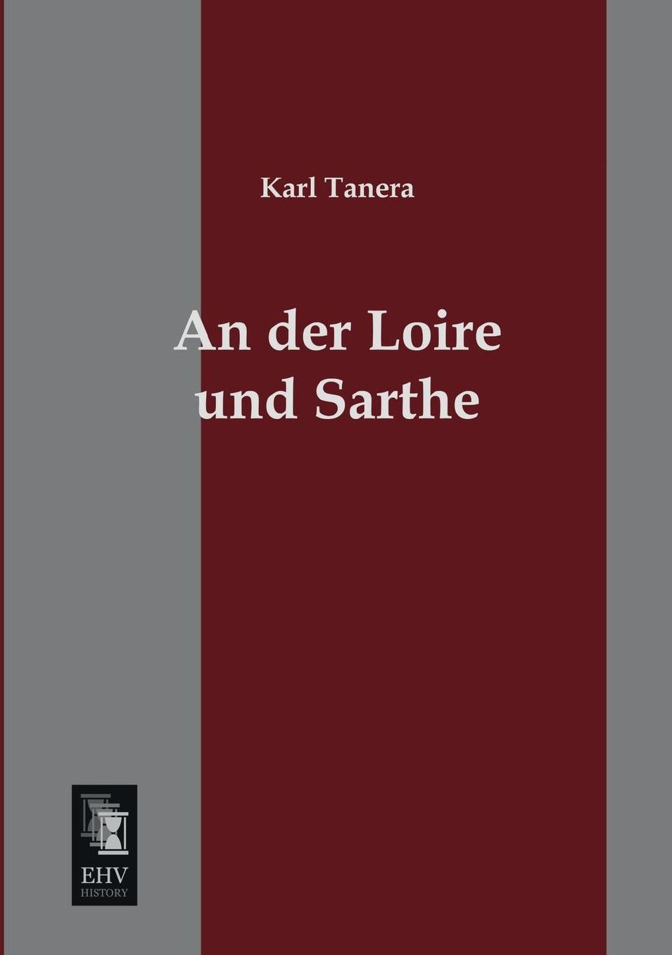 An Der Loire Und Sarthe