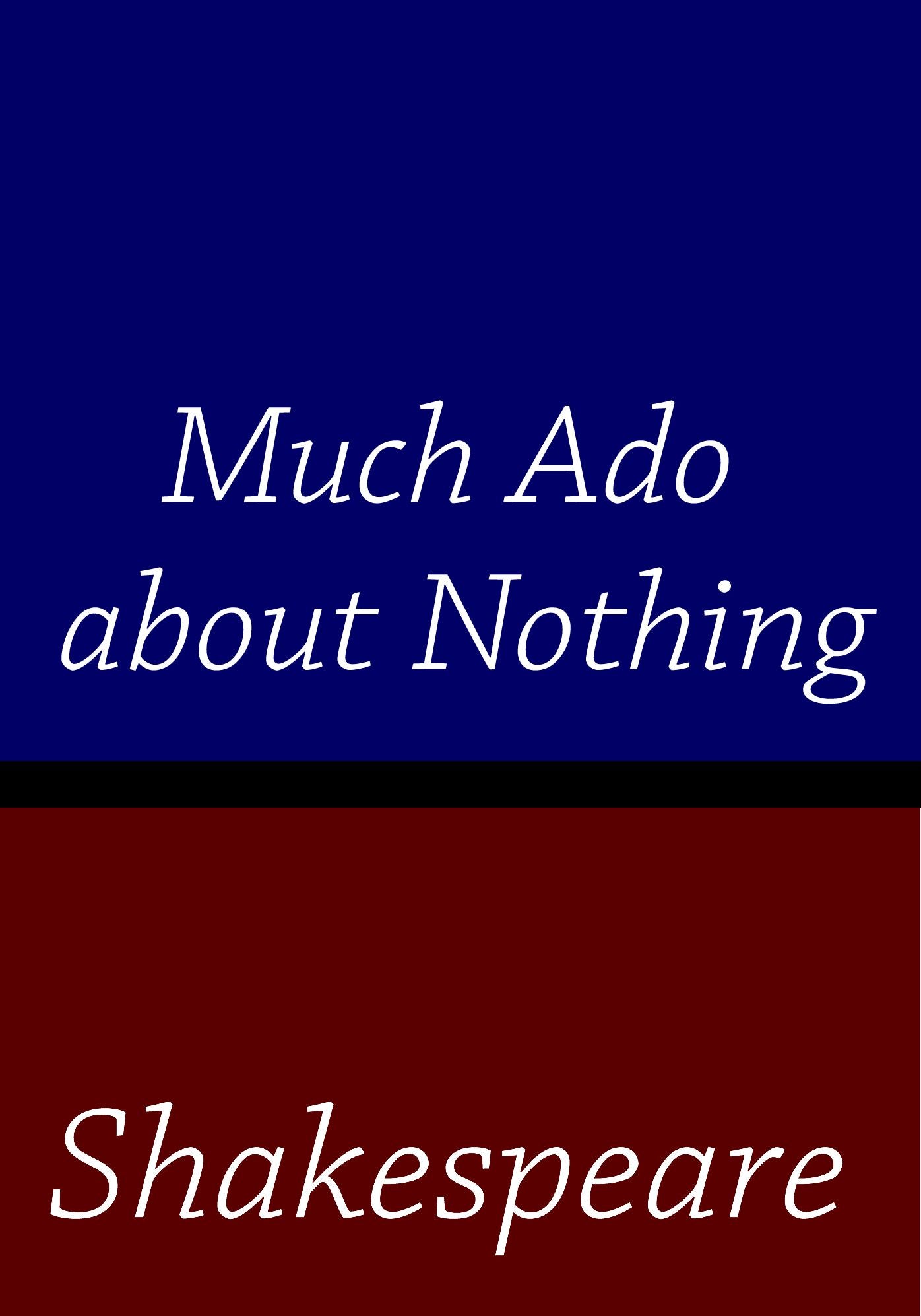 Much Ado about Nothing