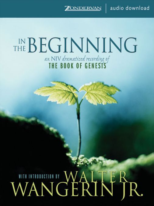 In the Beginning: The Book of Genesis