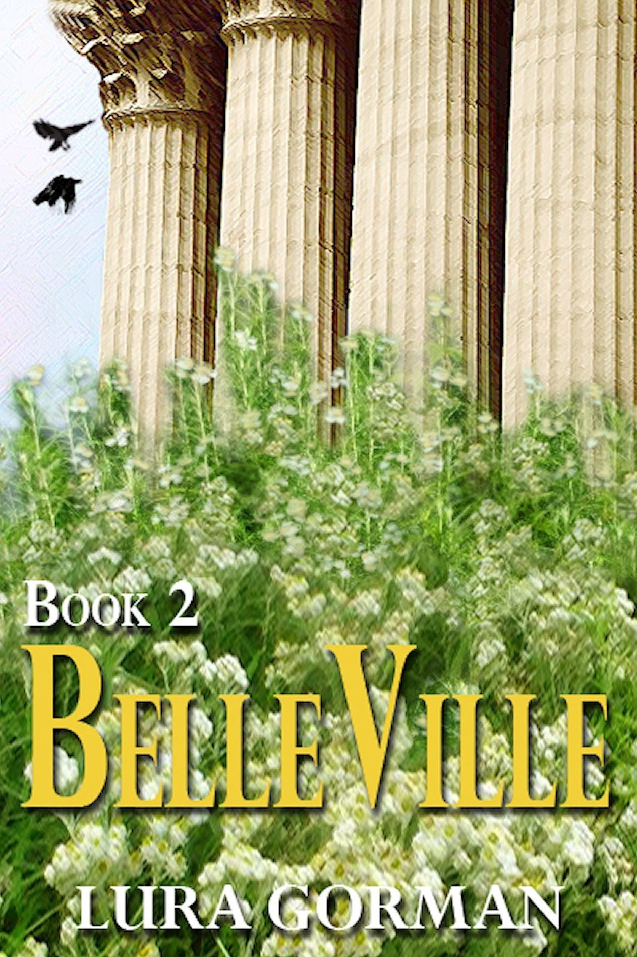 BelleVille (Book Two)