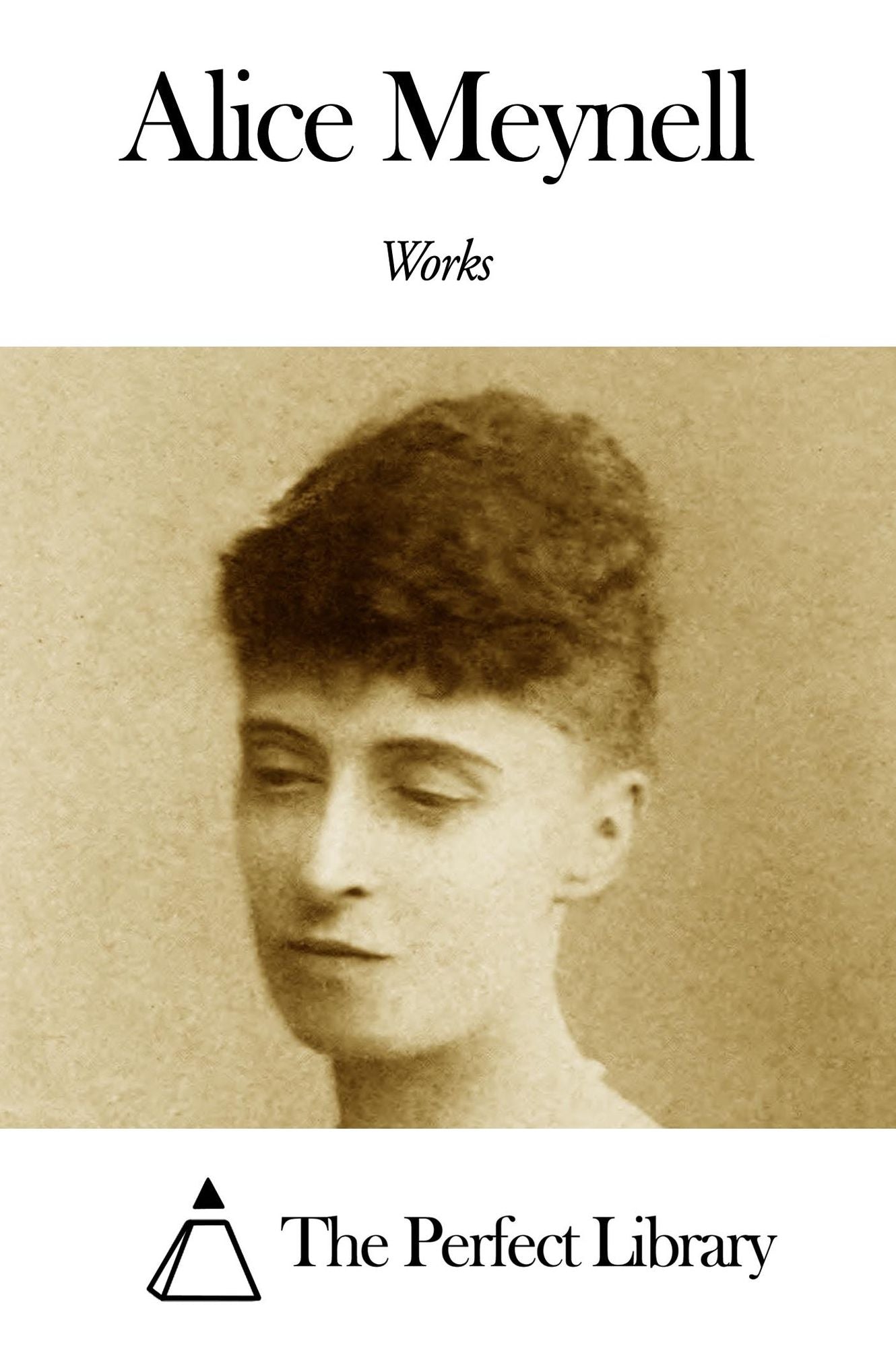 Works of Alice Meynell