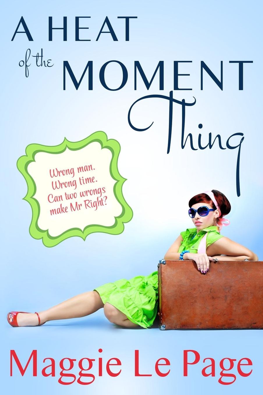 A Heat Of The Moment Thing