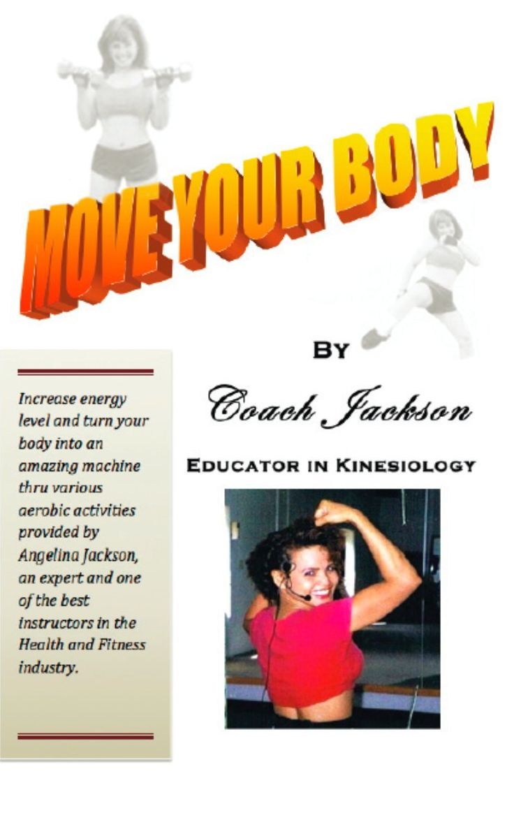 Move Your Body by Coach Jackson, Educator in Kinesiology