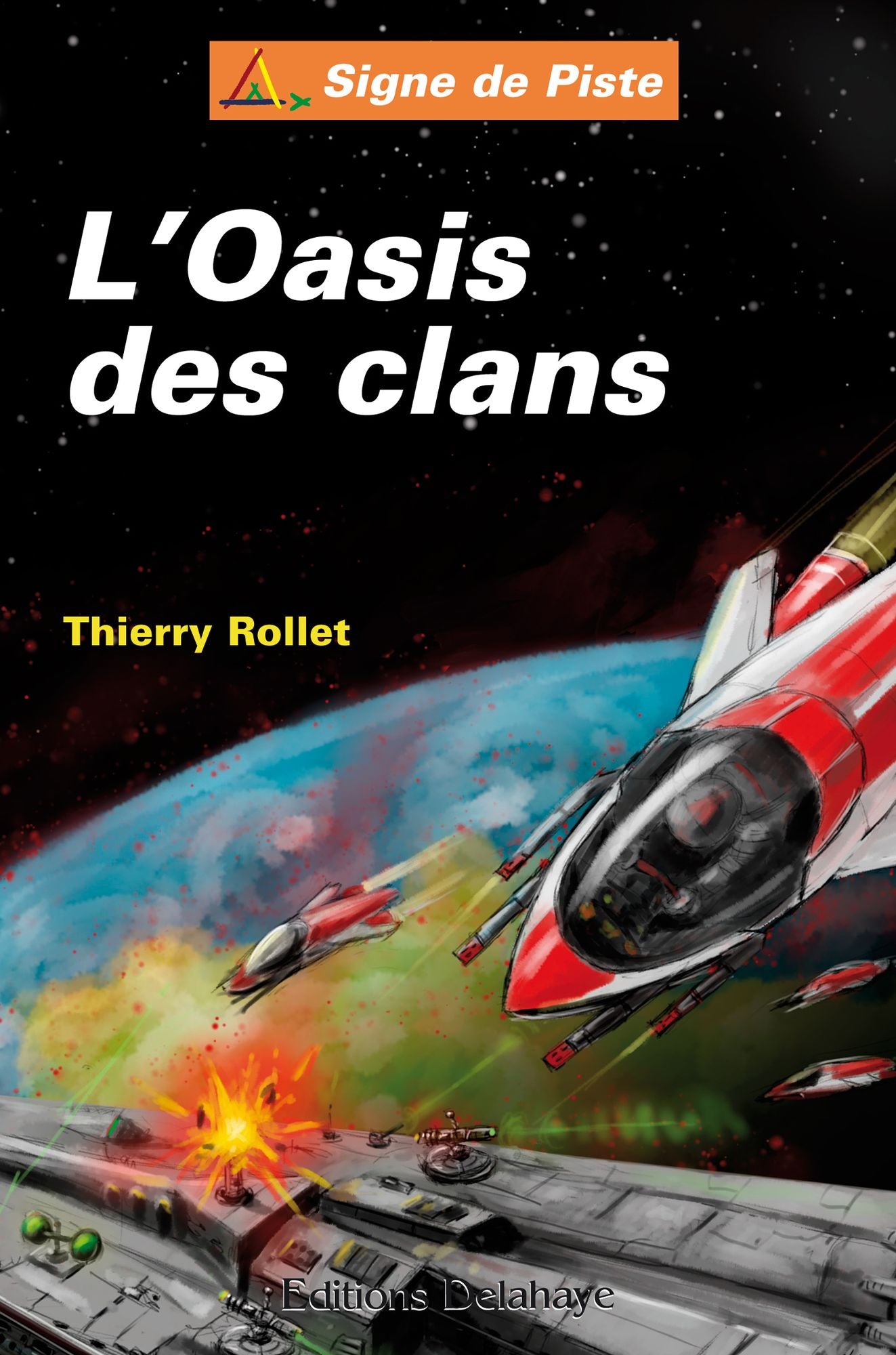 L'Oasis des clans: Signe de Piste