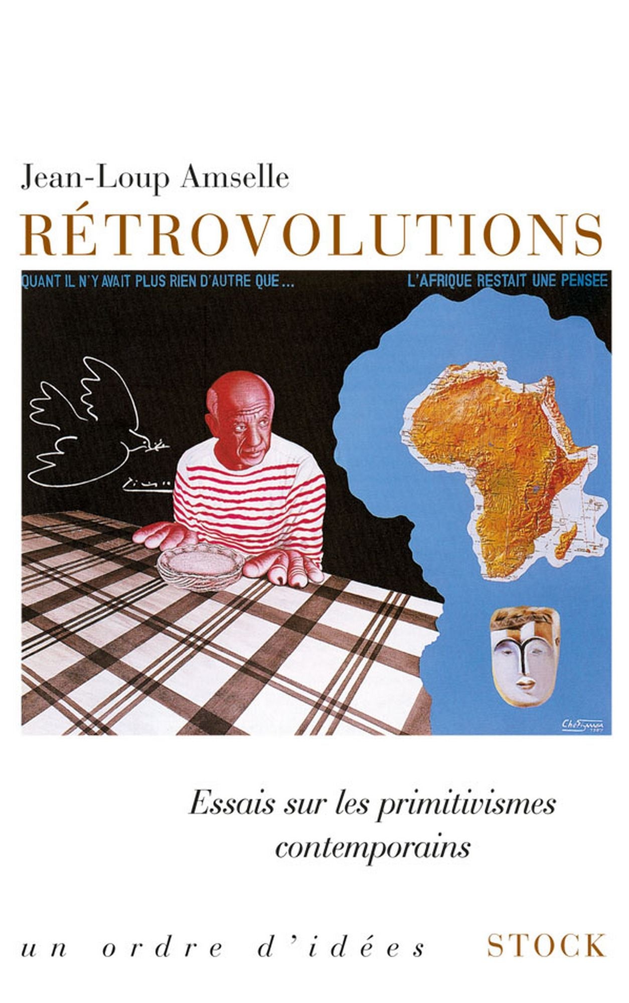 Rétrovolutions: Essais sur les primitivismes contemporains