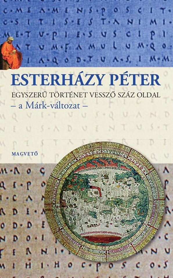 Egyszeru történet vesszo száz oldal: a Márk változat