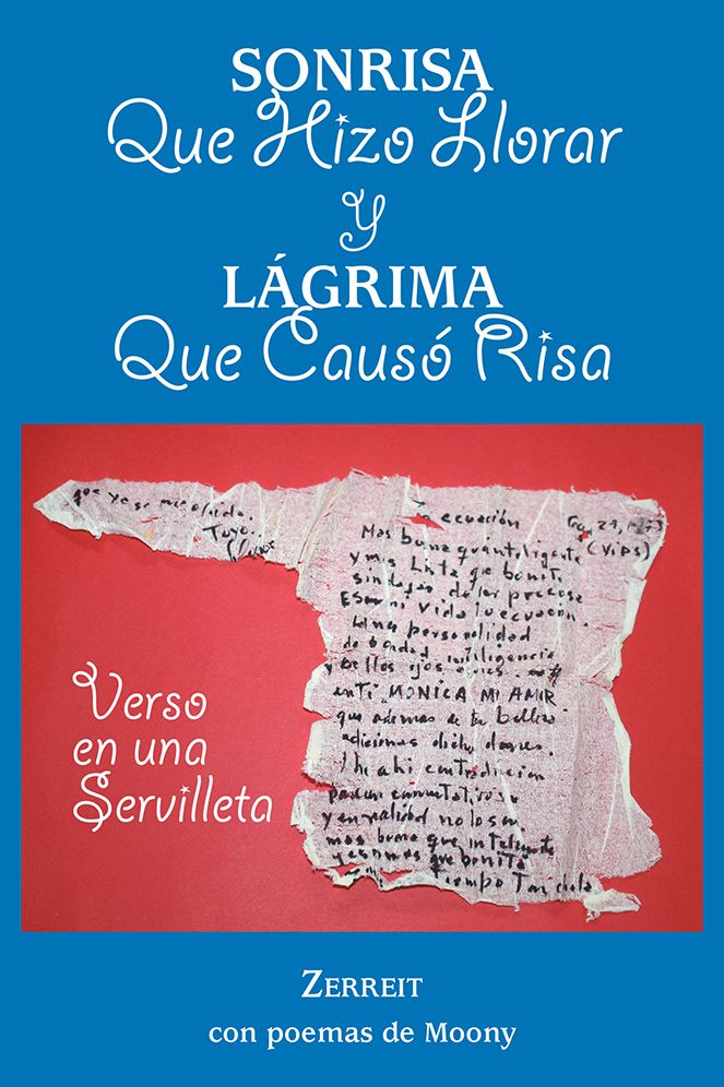 SONRISA QUE HIZO LLORAR Y LÁGRIMA QUE CAUSÓ RISA: Verso en una Servilleta