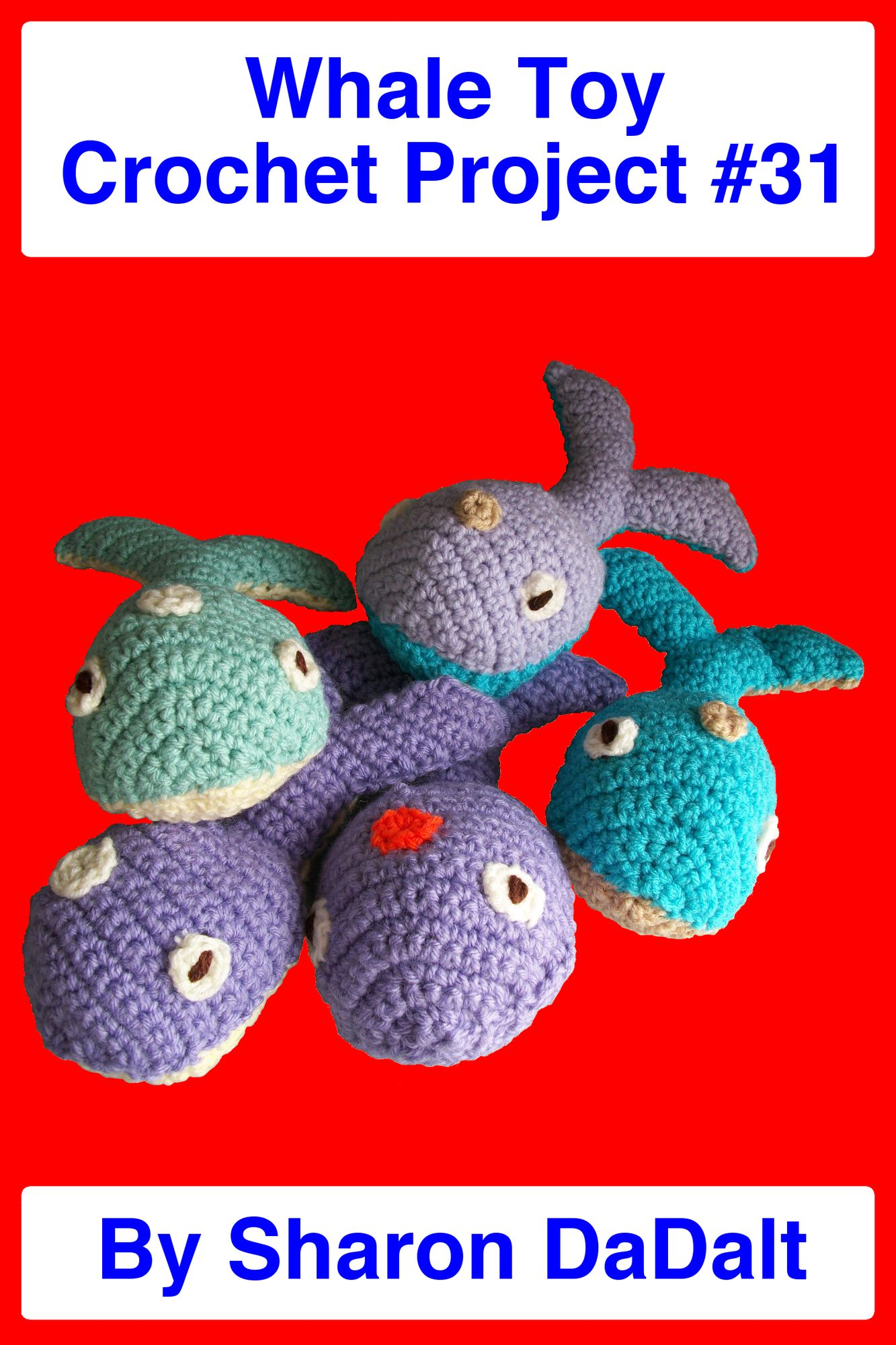Whale Toy Crochet Project #31