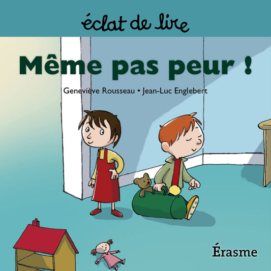 Même pas peur !: une histoire pour lecteurs débutants (5-8 ans)