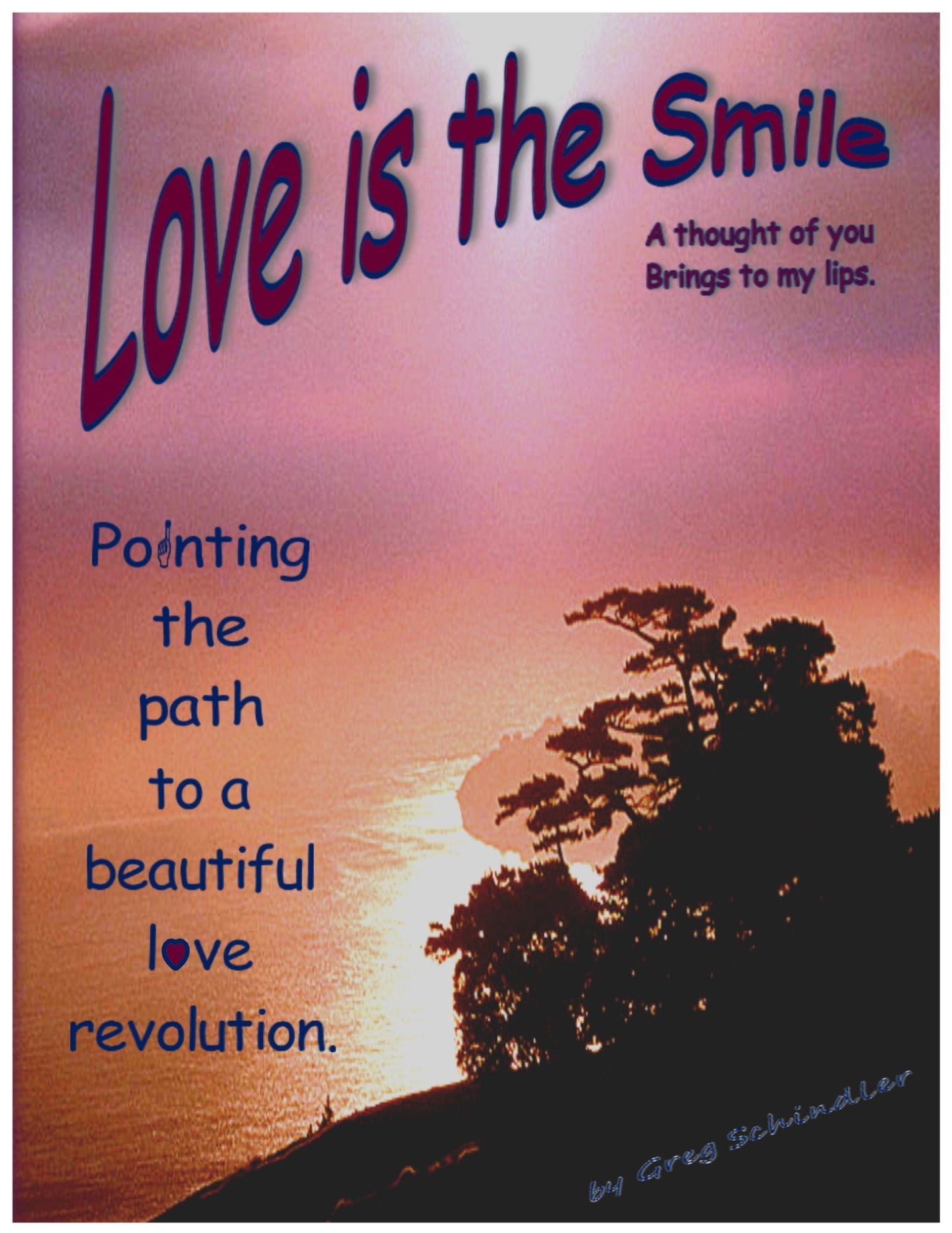 Love Is The Smile