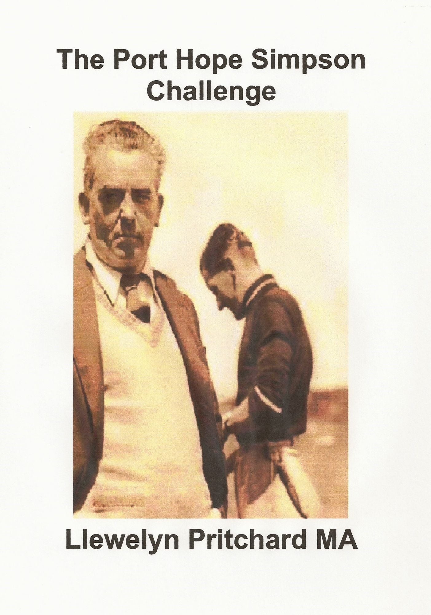 The Port Hope Simpson Challenge