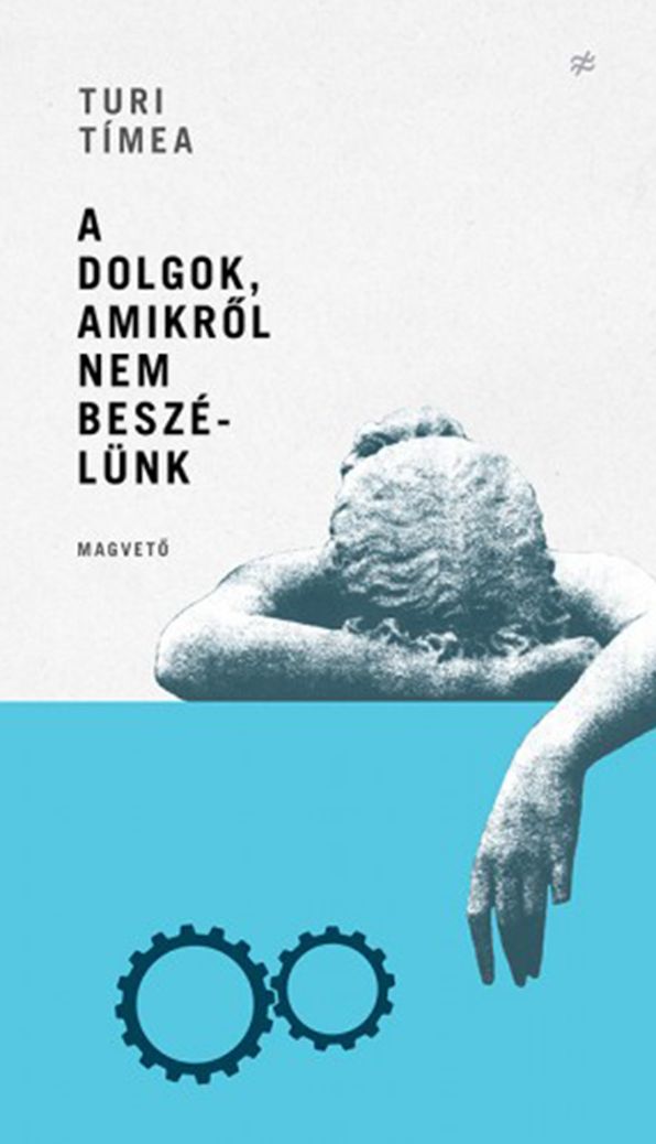 A dolgok, amikről nem beszélünk