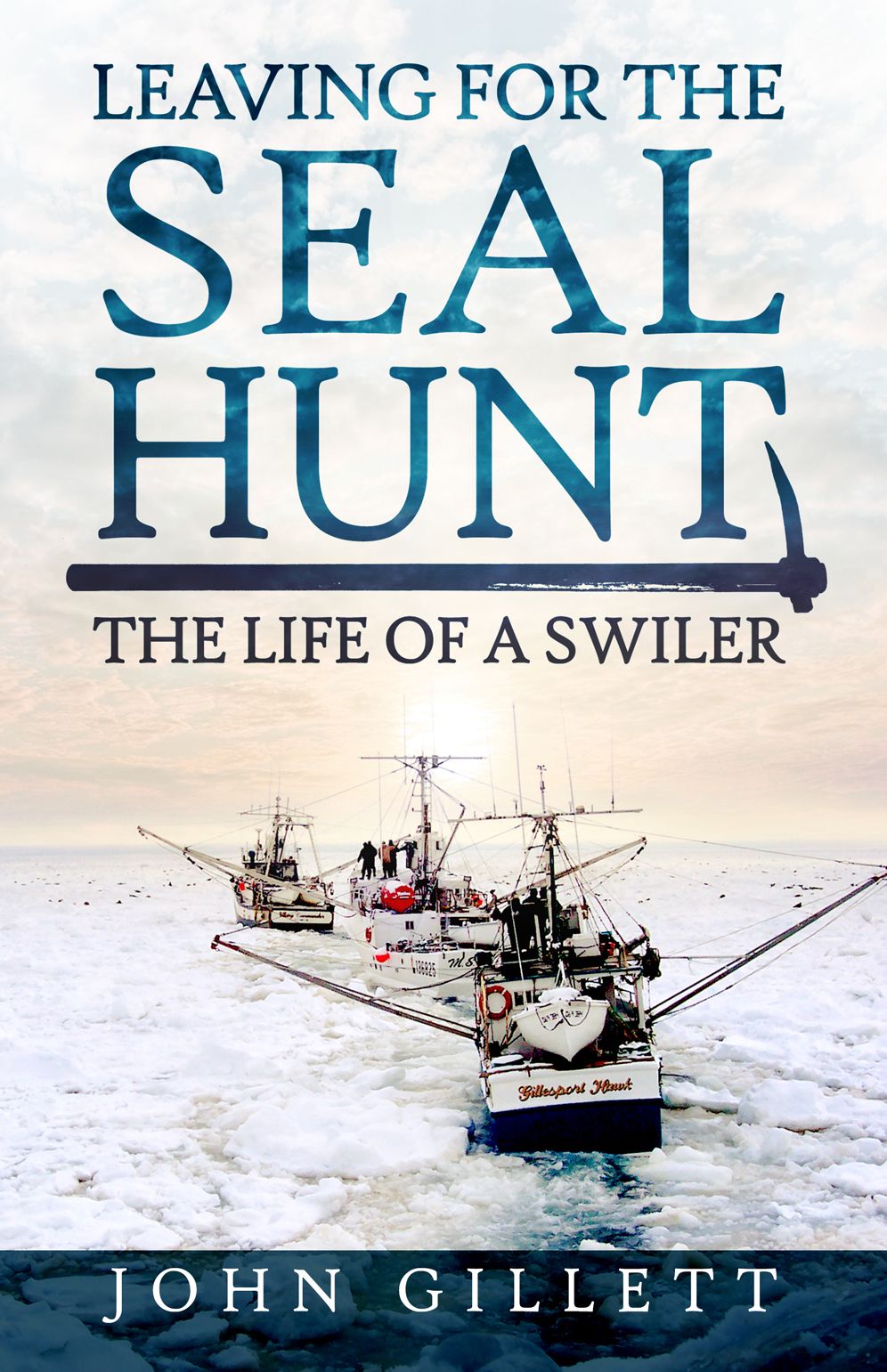 Leaving for the Seal Hunt: The Life of a Swiler