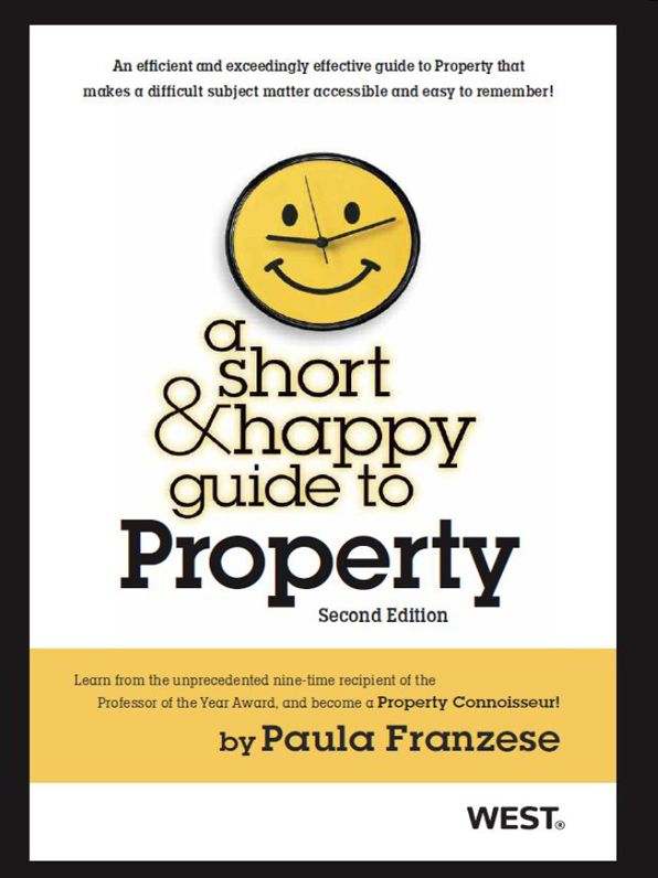 Franzese's A Short and Happy Guide to Property, 2d