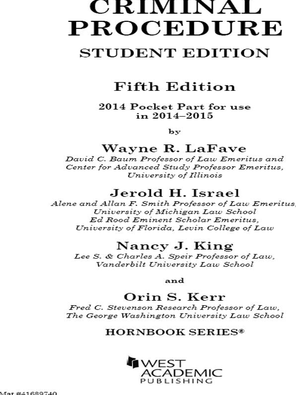 Criminal Procedure, 5th, Hornbook Series, Student Edition, 2014 Pocket Part: 2014 Pocket Part