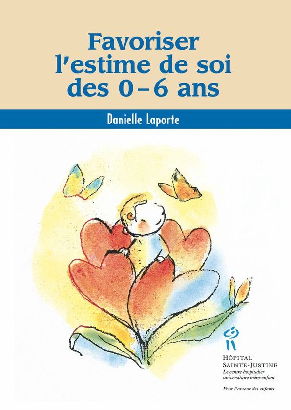 Favoriser l'estime de soi des 0-6 ans