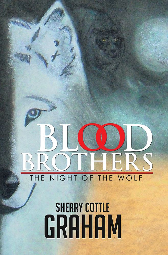 Blood Brothers: The Night of the Wolf
