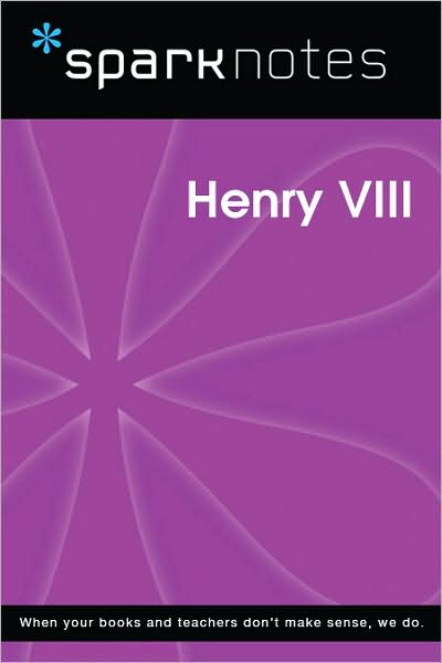 Henry VIII (SparkNotes Biography Guide)