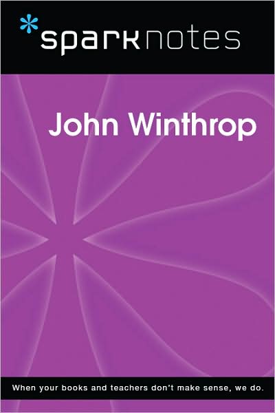 John Winthrop (SparkNotes Biography Guide Series)