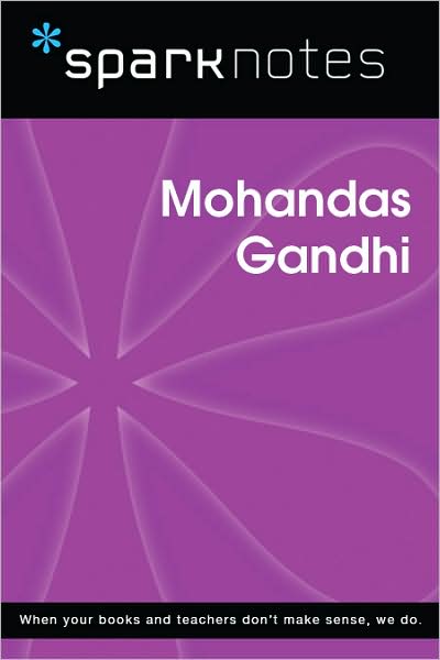 Mohandas Gandhi (SparkNotes Biography Guide Series)