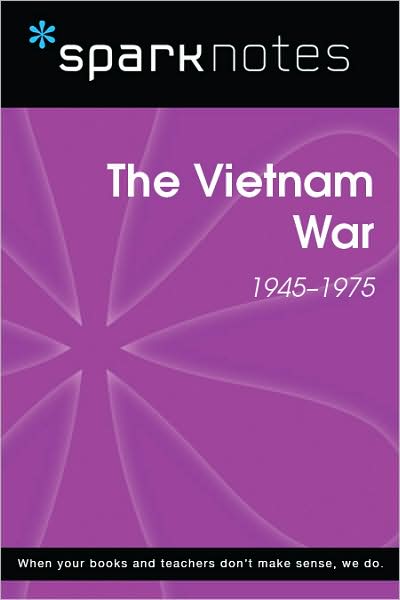 The Vietnam War (1945-1975) (SparkNotes History Note)