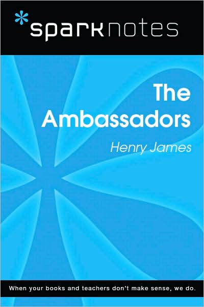 The Ambassadors (SparkNotes Literature Guide Series)