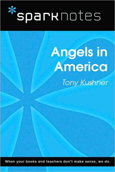 Angels in America (SparkNotes Literature Guide Series)