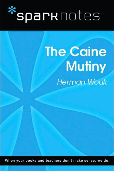 The Caine Mutiny (SparkNotes Literature Guide Series)