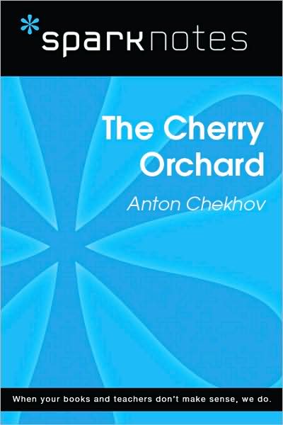 The Cherry Orchard (SparkNotes Literature Guide Series)