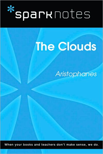 The Clouds (SparkNotes Literature Guide Series)