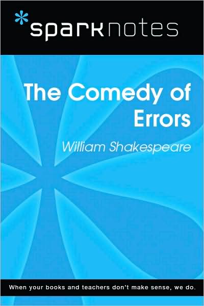 The Comedy of Errors (SparkNotes Literature Guide Series)