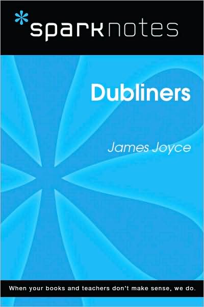 Dubliners (SparkNotes Literature Guide Series)
