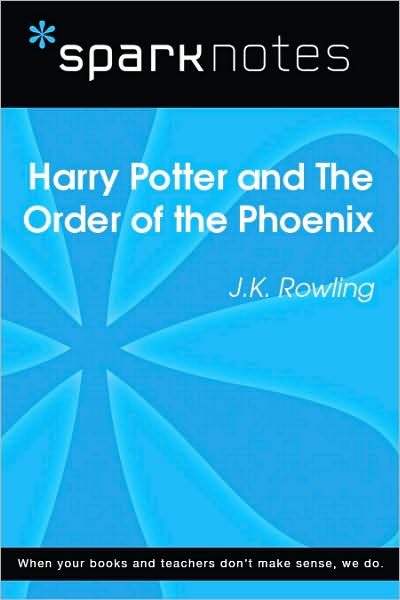 Harry Potter and the Order of the Phoenix (SparkNotes Literature Guide Series)