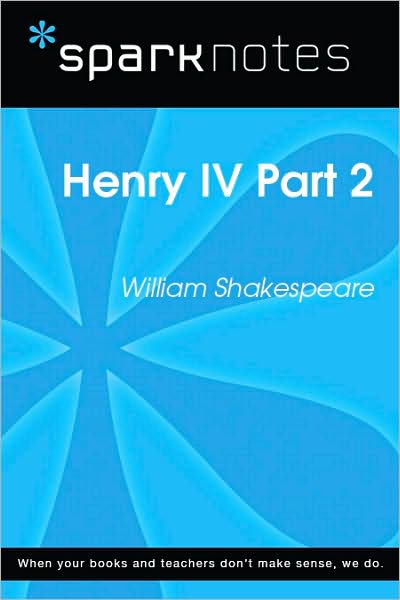 Henry IV Part 2 (SparkNotes Literature Guide Series)