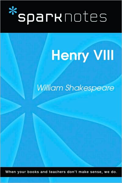 Henry VIII (SparkNotes Literature Guide Series)